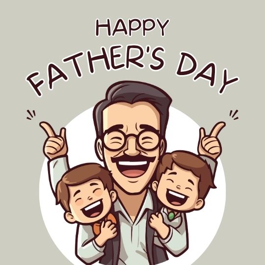 a Father's Day greeting card featuring a cartoon illustration of a happy father with a mustache, wearing glasses, and playfully posing with his two children, one on each side, all smiling and enjoying the celebration.