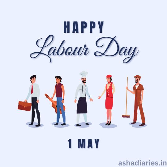 a Graphic for Labour Day Featuring Diverse Workers Including an Office Worker, Musician, Chef, Flight Attendant, and Construction Worker, with "happy Labour Day" and "1 May" Text.