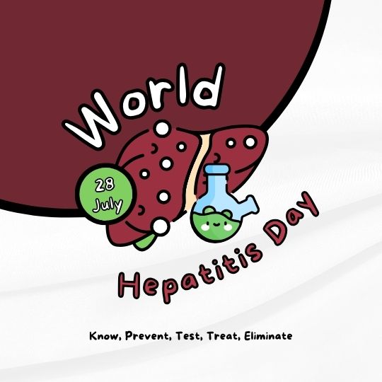 Illustration for World Hepatitis Day Featuring a Caricature of a Liver with a Face, Alongside a Test Tube with a Bubbling Green Potion, and the Earth Marked with the Date '28 July.' Text on the image reads 'Know, Prevent, Test, Treat, Eliminate' to promote awareness and action against hepatitis.