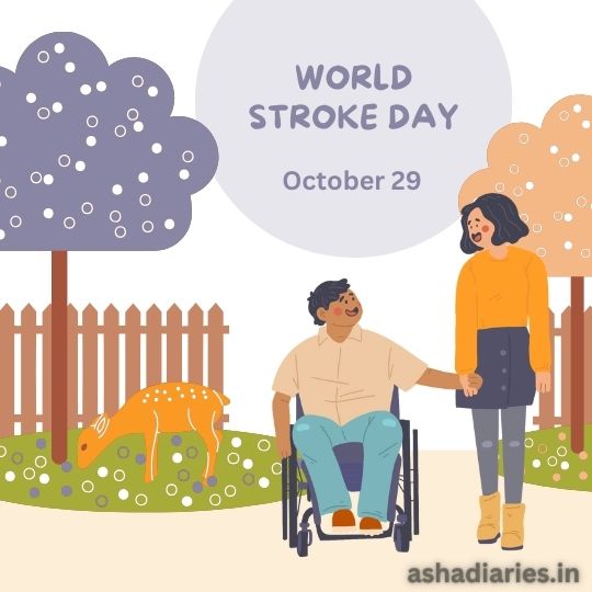 a Woman Holding the Hand of an Elderly Man in a Wheelchair, Set in an Outdoor Park-like Setting with a Fence and Trees. There's also a deer grazing in the background. Overhead, a grey cloud releases a few raindrops, and written on the top "World Stroke Day October 29." The image has a serene and supportive atmosphere, highlighting the care and awareness associated with stroke. The image also includes the website address "ashadiaries.in" in the corner.