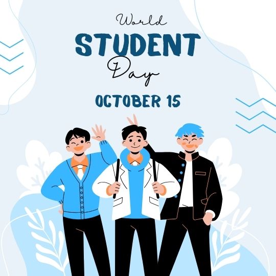 Image of Three Cheerful Students Standing Together with the Text 'World Student Day' and the date 'October 15' above them.