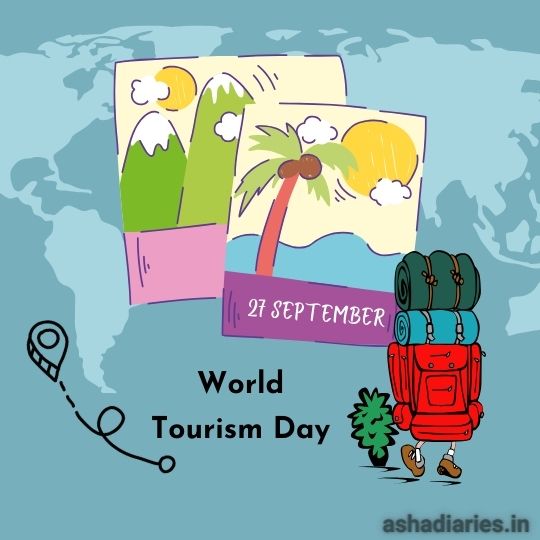 Illustration for World Tourism Day Featuring Two Polaroid Photos of a Beach and Mountains, a Red Backpack with Hiking Gear, and a World Map Background. Text Reads 'World Tourism Day, 27 September' with the website 'ashadiaries.in'.