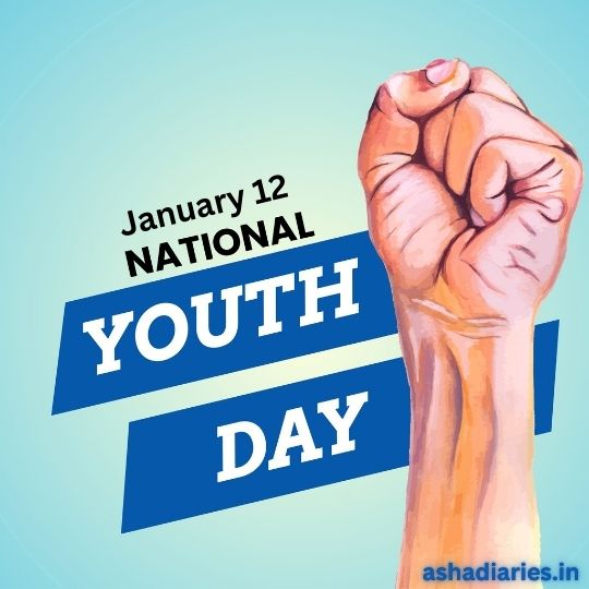 Promotional Graphic for National Youth Day on January 12 Featuring a Raised Fist, with the Event Name and Date Displayed on a Blue Banner, Hosted on Ashadiaries.in