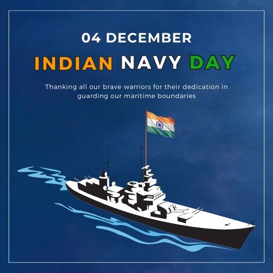 Illustration of an Indian Navy Ship with the Indian Flag, Celebrating Indian Navy Day on December 4th. the Text Reads: 'Thanking all our brave warriors for their dedication in guarding our maritime boundaries. ```