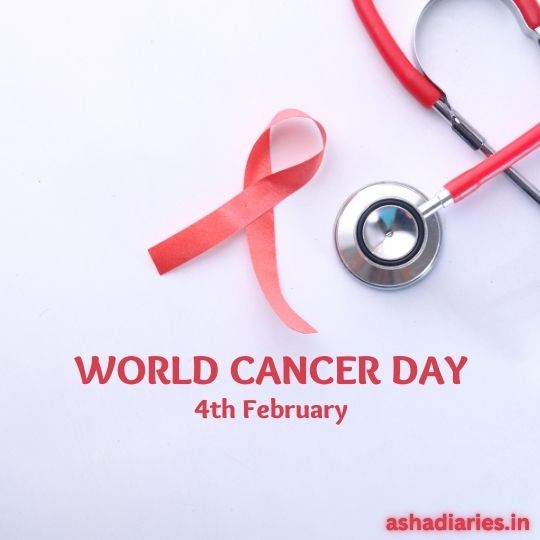 the Image Shows a Red Awareness Ribbon, a Stethoscope, and Text That Reads "world Cancer Day, 4th February" on a White Background. the Website Ashadiaries.in is Mentioned at the Bottom Right Corner.