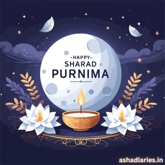 Happy Sharad Purnima Celebration Illustration Featuring a Full Moon in the Night Sky, Two White Lotus Flowers, and a Traditional Oil Lamp at the Center. the Background Shows Clouds and Stars, Symbolizing the Auspiciousness of the Sharad Purnima Festival. the Website 'ashadiaries.in' is displayed at the bottom right.