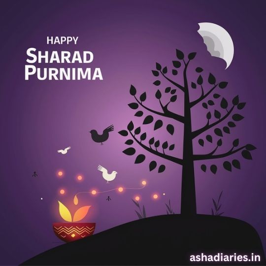 Happy Sharad Purnima Greeting Card with a Night Scene Illustration. a Tree Stands Silhouetted Under a Moon Which is Partially Visible Due to Clouds, with Birds Flying Around. a Decorative Earthen Lamp is Lit at the Bottom, Surrounded by Glowing Lights and Fireflies. the Background is a Deep Purple with the Text 'Happy Sharad Purnima' and the website ashadiaries.in at the bottom right.