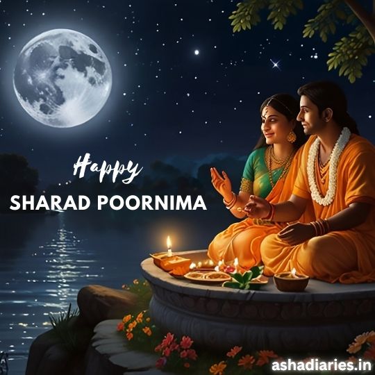 Happy Sharad Poornima Celebration Image Showing a Traditional Indian Couple Sitting by a River Under a Full Moonlit Sky, Offering Prayers with Lit Lamps and Food. the Serene Background Features Calm Water and Stars, with the Moon Illuminating the Night. Text Reads 'Happy Sharad Poornima,' and the image is branded with ashadiaries.in