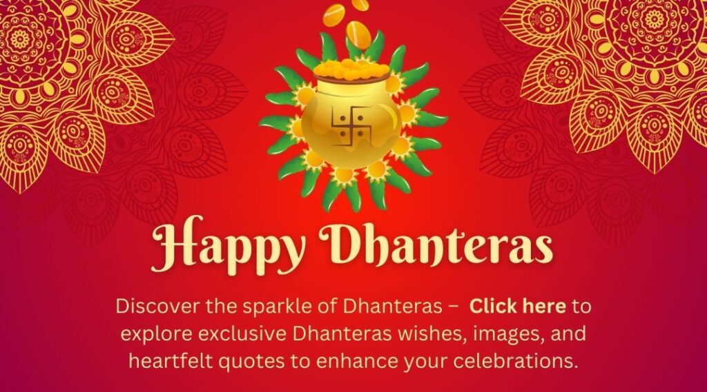 Happy Dhanteras Banner Featuring Vibrant Red Background with Golden Floral Patterns, a Central Pot Filled with Coins and Leaves, and an Invitation to Explore Exclusive Dhanteras Wishes, Images, and Quotes.