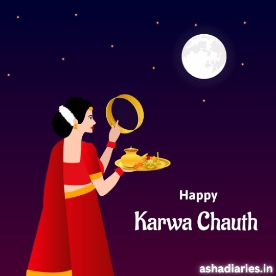 a Woman Dressed in Traditional Indian Attire is Seen Celebrating Karwa Chauth. She Holds a Sieve in One Hand and a Decorated Plate in the Other, While Looking at the Full Moon in the Night Sky. the Background is Dark with Stars, and the Text "happy Karwa Chauth" is Written at the Bottom Right Corner, with the Website Ashadiaries.in Also Visible.