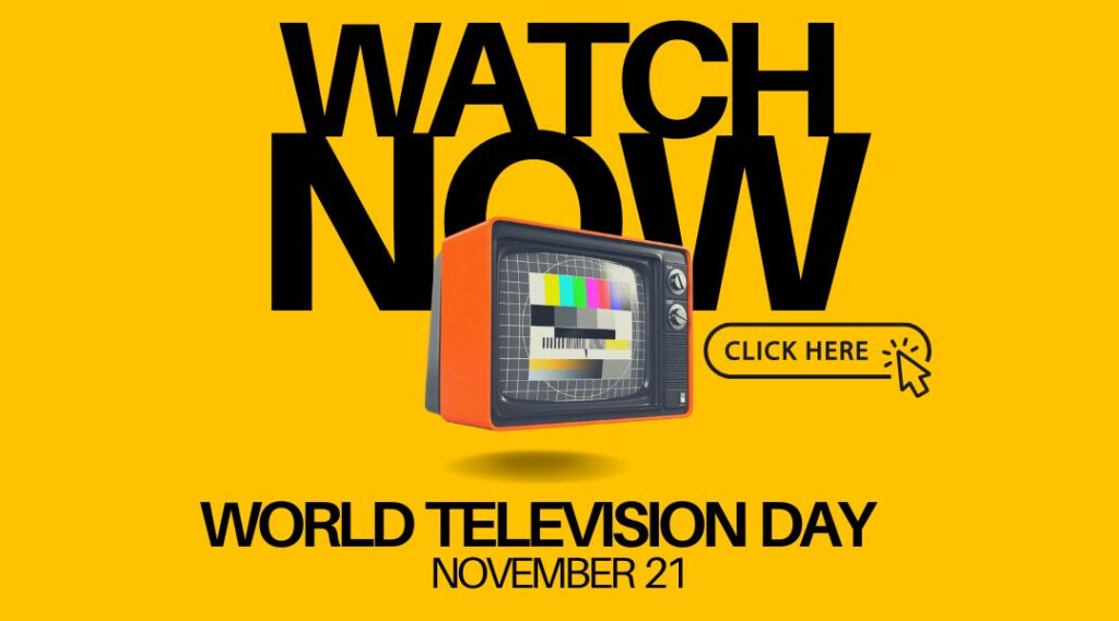 Image Promoting World Television Day on November 21, Featuring a Vintage Television Set with Colorful Test Patterns on the Screen, Bold Text Saying 'Watch Now,' and a clickable 'Click Here' button on a vibrant yellow background.