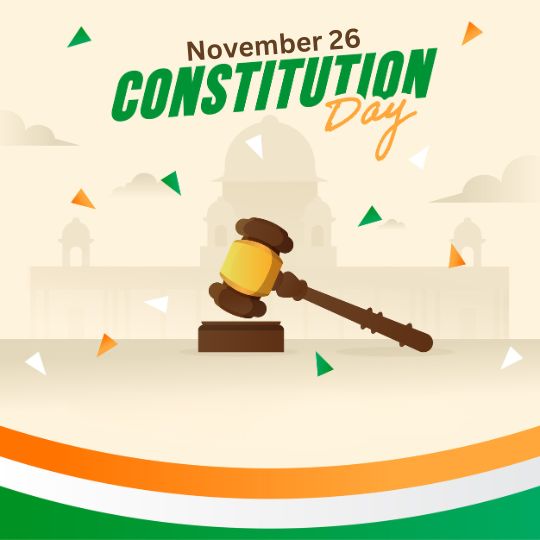 Illustration of November 26 Constitution Day with a Judge's gavel, tricolor theme, and background of an Indian government building.