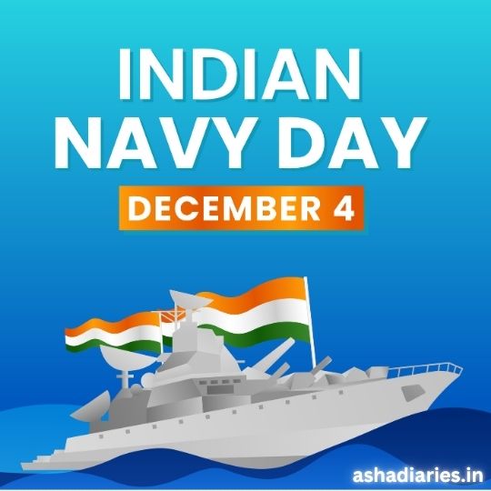 Illustration of a Navy Warship with Indian Flags and the Text 'Indian Navy Day, December 4' against a blue gradient background, created for ashadiaries.in.