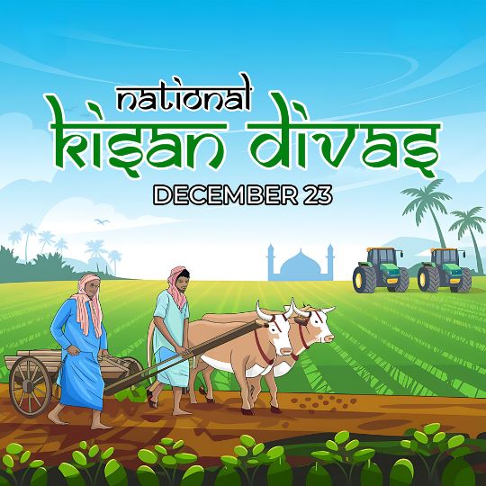 National Kisan Divas Illustration Featuring Farmers Plowing a Field with Oxen, Green Agricultural Fields, Tractors, and a Distant Monument in the Background. Text Reads 'National Kisan Divas - December 23'.