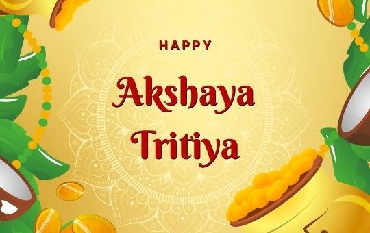 Festive Greeting Card for Akshaya Tritiya with Decorative Elements. the Card Features a Vibrant Yellow and Green Color Scheme with Illustrations of Gold Coins, Golden Pots, Mango Leaves, and a Traditional Indian Pattern Border. the Center Has a Prominent Message 'happy Akshaya Tritiya' in Stylized Red Font on a Beige Background.