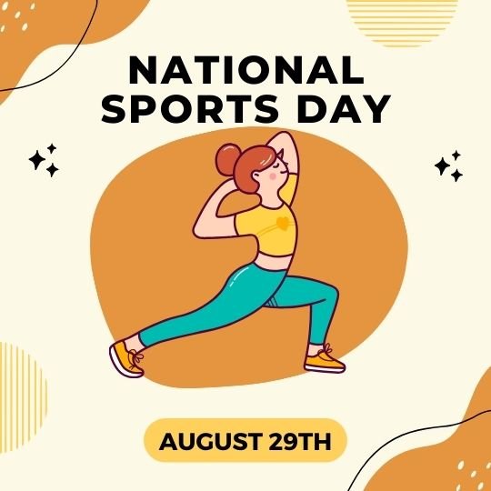 National Sports Day Celebration Illustration | Asha Diaries Promotional Illustration for National Sports Day Featuring a Cartoon Woman Performing a Stretching Exercise, Dated August 29th. the Background Includes Abstract Orange Shapes and Decorative Elements.