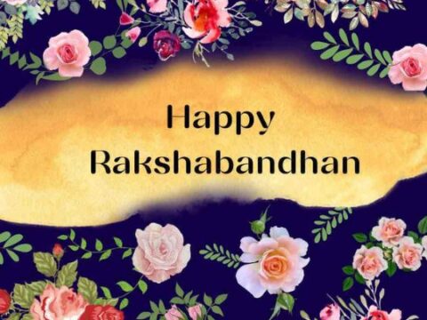 Floral design with roses and leaves surrounding a golden-yellow brushstroke, with 'Happy Rakshabandhan' text in the center on a dark blue background.