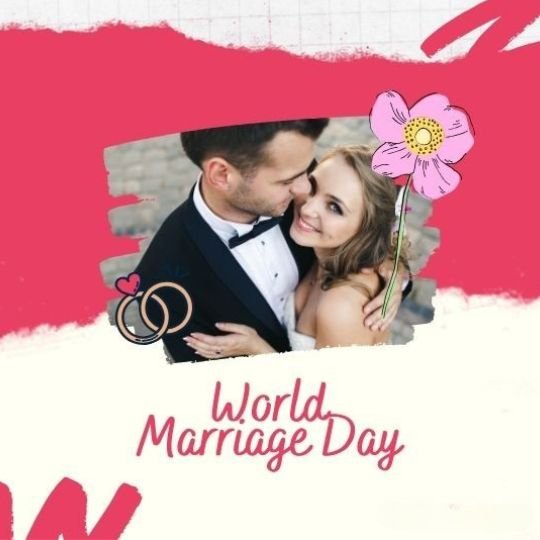 A romantic image of a newlywed couple embracing; the groom is in a black tuxedo and the bride in a white gown, smiling as they hold each other. The background is designed with pink and white elements, featuring illustrated wedding rings, a flower, and the text "World Marriage Day" in a handwritten-style font.