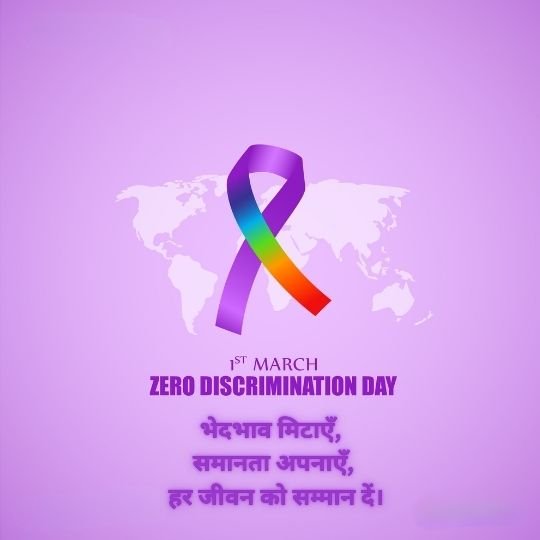 Zero Discrimination Day 1st March poster with a rainbow ribbon and a world map background, promoting equality and respect for all.