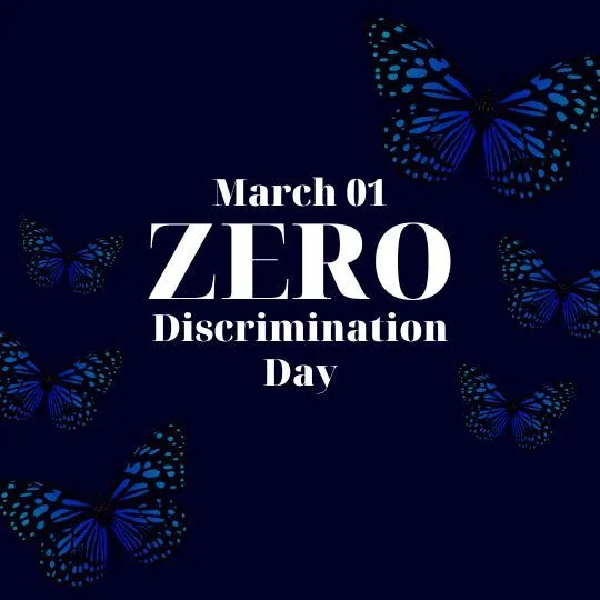 Zero Discrimination Day March 1 - Awareness Graphic with Blue Butterflies | Asha Diaries Zero Discrimination Day March 1 - Dark Background with Blue Butterflies and Bold White Text Promoting Equality and Inclusion.