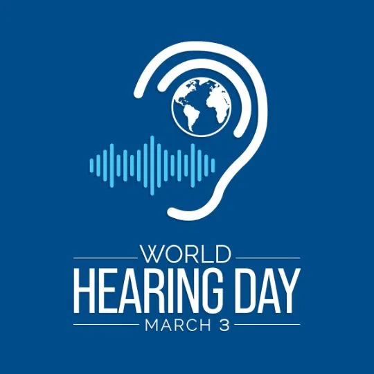 World Hearing Day March 3 - Hearing Health Awareness Poster | Asha Diaries World Hearing Day March 3 Awareness Poster with Ear Symbol, Sound Waves, and Globe on Blue Background.