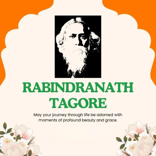 Rabindranath Tagore Tribute with Inspirational Quote and Floral Design | Asha Diaries Portrait of Rabindranath Tagore with Inspirational Quote and Floral Design on Commemorative Tribute Background.