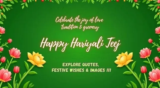 Hariyali Teej festival banner with floral border, green background, and text celebrating love, tradition, and greenery – explore quotes, festive wishes, and images