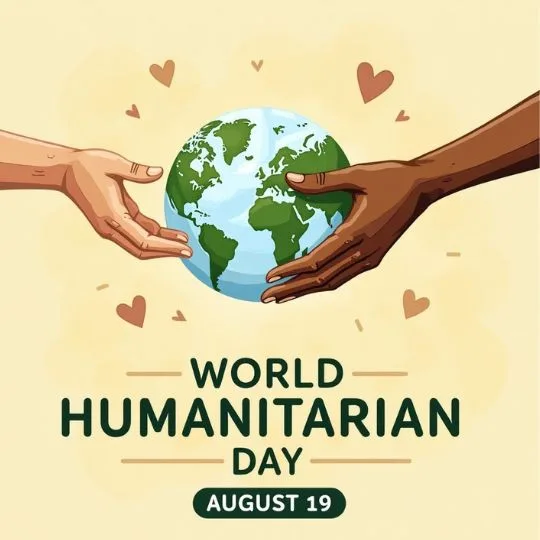 World Humanitarian Day illustration with two diverse hands holding Earth surrounded by hearts, observed on August 19.
